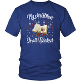 "My Christmas Is All Booked" Unisex T-Shirt - Gifts For Reading Addicts