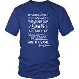 "He's more myself than i am" Unisex T-Shirt - Gifts For Reading Addicts
