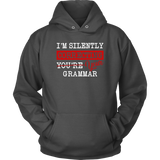 "I'm Silently Correcting Your Grammar" Hoodie - Gifts For Reading Addicts