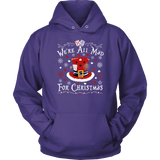 "We're All Mad For Christmas" Hoodie - Gifts For Reading Addicts