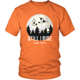 "Still I Rise" Unisex T-Shirt - Gifts For Reading Addicts
