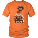 "Drink Good Coffee" Unisex T-Shirt - Gifts For Reading Addicts
