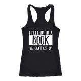 "I Fell Into A Book" Women's Tank Top - Gifts For Reading Addicts