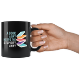 "A Book A Day"11oz Black Mug - Gifts For Reading Addicts