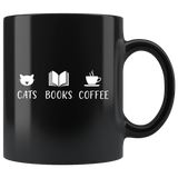 "Cats Books Coffee"11oz Black Mug - Gifts For Reading Addicts