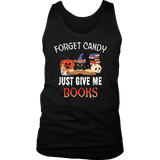"Forget Candy" Men's Tank Top - Gifts For Reading Addicts