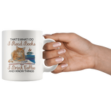 "I Read Books,I Drink Coffee"11oz White Mug - Gifts For Reading Addicts