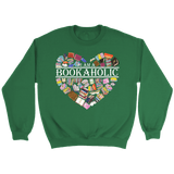 "I am a bookaholic" Sweatshirt - Gifts For Reading Addicts