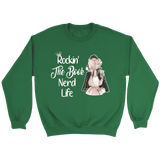 "The Book Nerd Life" Sweatshirt - Gifts For Reading Addicts