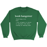 "Book hangover" Sweatshirt - Gifts For Reading Addicts
