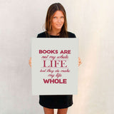 Books Are Not My Whole LIfe But ... - Gifts For Reading Addicts