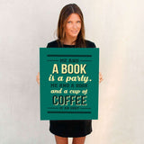 Me & a Book Is a Party ... - Gifts For Reading Addicts