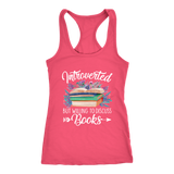 "Introverted But Willing To Discuss Books" Women's Tank Top - Gifts For Reading Addicts