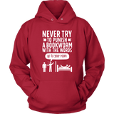 "Punish A Bookworm" Hoodie - Gifts For Reading Addicts