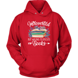 "Introverted But Willing To Discuss Books" Hoodie - Gifts For Reading Addicts