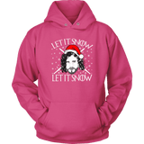 "Let It Snow" Hoodie - Gifts For Reading Addicts
