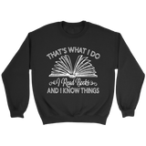 "I Read Books" Sweatshirt - Gifts For Reading Addicts