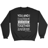 "You and i" Sweatshirt - Gifts For Reading Addicts