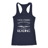 "Sleeping disorder" Women's Tank Top - Gifts For Reading Addicts