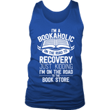 I'm a Bookaholic Mens Tank - Gifts For Reading Addicts
