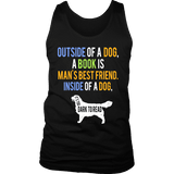 Outside of a dog a book is man's best friend Mens Tank - Gifts For Reading Addicts