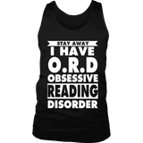 Stay Away I Have O.R.D Mens Tank Top - Gifts For Reading Addicts