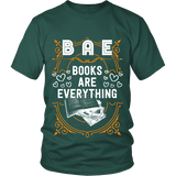 BAE, Books Are Everything Unisex T-shirt - Gifts For Reading Addicts