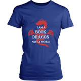 I Am A Book Dragon Fitted T-shirt - Gifts For Reading Addicts