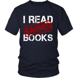 I Read Banned Books Unisex T-shirt - Gifts For Reading Addicts