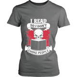 I read so i dont choke people Fitted T-shirt - Gifts For Reading Addicts
