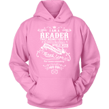 I am a reader Hoodie - Gifts For Reading Addicts