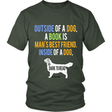 Outside of a dog a book is man's best friend Unisex T-shirt - Gifts For Reading Addicts