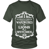 I always check Wardrobes for lions and witches, Unisex T-shirt - Gifts For Reading Addicts