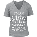 I'm an intelligent classy woman who says fuck alot V-neck - Gifts For Reading Addicts