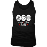 Peace, Love, Books Mens Tank Top - Gifts For Reading Addicts