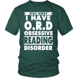 Stay Away I Have O.R.D Unisex T-shirt - Gifts For Reading Addicts