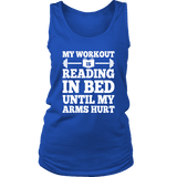 My Workout Is Reading In Bed Womens Tank Top - Gifts For Reading Addicts