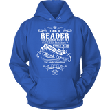 I am a reader Hoodie - Gifts For Reading Addicts