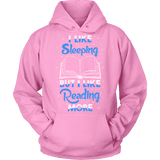 I Like Sleeping, But I Like Reading More Hoodie - Gifts For Reading Addicts