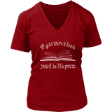 If You Were a Book You Would Be Fine Print V-neck - Gifts For Reading Addicts