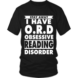 Stay Away i have O.R.D - Gifts For Reading Addicts