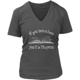 If You Were a Book You Would Be Fine Print V-neck - Gifts For Reading Addicts