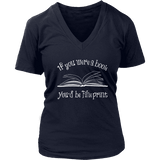 If You Were a Book You Would Be Fine Print V-neck - Gifts For Reading Addicts