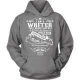 I am a writer Hoodie - Gifts For Reading Addicts