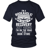I'm a Bookaholic Unisex T-shirt - Gifts For Reading Addicts