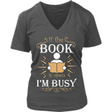 If the book is open I am busy - Gifts For Reading Addicts