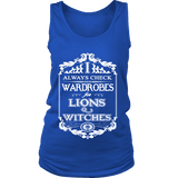 I always check Wardrobes for lions and witches, Womens Tank Top - Gifts For Reading Addicts