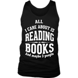 All i care about is reading books Mens Tank - Gifts For Reading Addicts