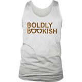 Boldly bookish Mens Tank - Gifts For Reading Addicts