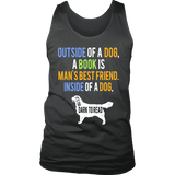 Outside of a dog a book is man's best friend Mens Tank - Gifts For Reading Addicts